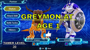 Digimon World Next Order Digivolve To Greymon At Age 1
