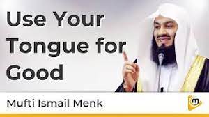 intro no sleep for you! Use Your Tongue For Good Mufti Menk Youtube