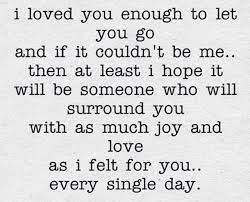 I Love You More Then You Ll Ever Know It Was All Supposed To Be With You I I Will Always Love You Quotes Happy Quotes Inspirational Finding Happiness Quotes