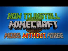 A video tutorial showing you how to install forge mod loader for minecraft: . How To Install Minecraft Mods Without Forge Windows 7 Youtube