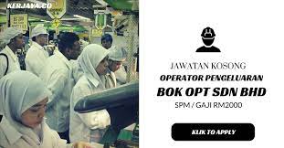 Pentamaster equipment manufacturing sdn bhd. Jawatan Kosong Terkini Operator Pengeluaran Di Bok Opt Sdn Bhd Kerja Kosong Kerajaan Swasta