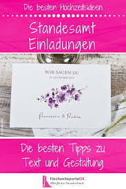 So Gestaltet Ihr Eure Einladung Zum Standesamt Einladung Standesamt Einladung Hochzeit Text Karte Hochzeit