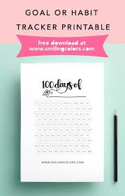 Find the download link below: Free 100 Day Goal Tracking Printable Smiling Colors