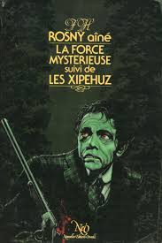 Neo 046 J H Rosny Aine La Force Mysterieuse Fantasy Paintings Neo Book Cover
