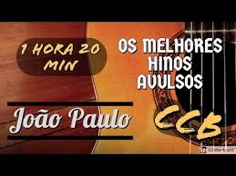 Stream tracks and playlists from ccb hinos cantados on your desktop or mobile device. Hd Hinos Avulsos Ccb Joao Paulo Nao Precisa Mais Chorar Volume 3