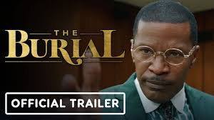 The Burial Starring: Jamie Foxx and Jurnee Smollett
