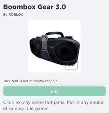Roblox presents add gear to game feature roblox blog. Boombox Gear 3 0 Went Off Sale All Boom Boxes Might Go Off Sale So Make Sure To Buy Them While You Can Roblox