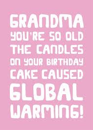 Maybe you would like to learn more about one of these? Rude Funny Grandmother Birthday Cards Scribbler