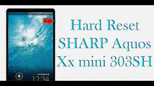 If you want to be able to root virtually any device fast, king pro root is the tool to use. Hard Reset Sharp Aquos Xx Mini 303sh Youtube
