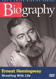 Biography: Ernest Hemingway, Wrestling with Life (dvd)
