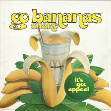 Mcdonald S Go Bananas Shake It S Got Appeal Translite Flickr