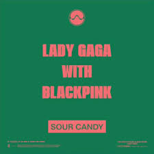 Nina venus indonusa 1, sukabumi. Sour Candy Lady Gaga And Blackpink Song Wikipedia