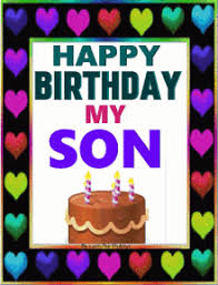 On this special day for you, we want to wish you a beautiful day from your parents, that all your dreams come true and we wish you. Happy Birthday Son Gifs Tenor