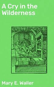 Dragon wilderness reborn is the successor to the wildly popular dragon wilderness modpack. Ebook A Cry In The Wilderness Von Mary E Waller Sofort Download Kaufen Lehmanns De