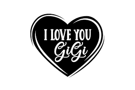 Download I Love You Gigi Svg Cut File By Creative Fabrica Crafts Creative Fabrica PSD Mockup Templates
