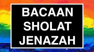 Lengkap tata cara sholat jenazah yang benar dan baik, niat sholat jenazah perempuan dan jenazah laki laki. Bacaan Sholat Jenazah Lengkap Dan Pendek Huruf Latin Rumi Youtube