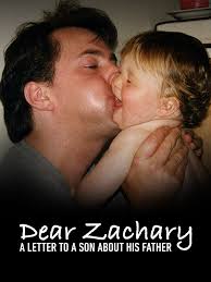 Prime Video: Dear Zachary: A Letter to a Son About His Father