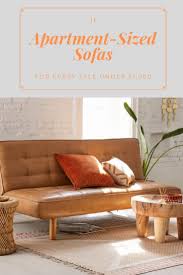 10 Apartment Sized Sofas For Every Style Under 1 000 Sofas For Small Spaces Apartment Size Sofa Gorgeous Sofas