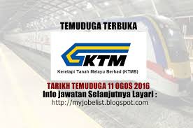 Temuduga Terbuka Di Keretapi Tanah Melayu Berhad Ktmb 11 Ogos 2016