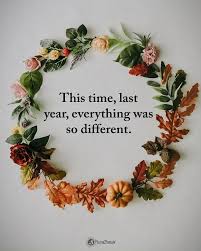 Type Yes If You Agree This Time Last Year Everything Was So Different Powerofpositivity Positive Vibes Quotes Picture Templates Love Yourself Quotes