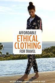 Threads 4 Thought Affordable Ethical Clothing For Travel Review Threads 4 Thought Ethical Clothing Ethical Clothing Brands