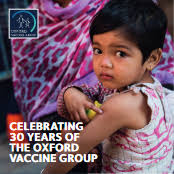 CELEBRATING 30 YEARS OF THE OXFORD VACCINE GROUP