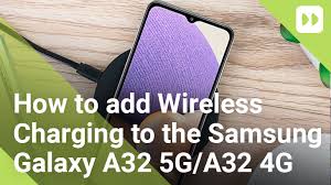 Samsung galaxy a32 • samsung galaxy a32 5g. How To Add Wireless Charging To The Samsung Galaxy A32 5g A32 4g Mobile Fun Blog