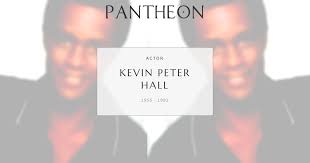 Kevin Peter Hall Biography