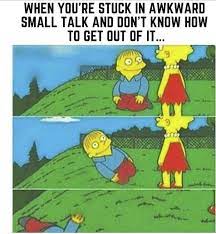 These Socially Awkward Memes Will Make You Feel Awkward Af Dealing With It Face To Face Memes