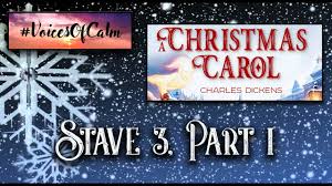 On dickens's 200th birthday, simon callow leads us through some of the london locations most important to the novelist. A Christmas Carol By Charles Dickens Stave 3 Part 1 Youtube