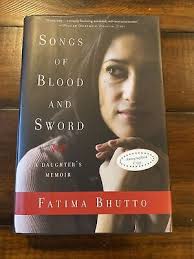 SIGNED Songs Of Blood And Sword By Fatima Bhutto 1ST 9781568586328| eBay