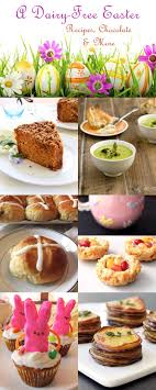 A Dairy Free Easter Recipes And More W Vegan Options Dairy Free Vegan Easter Recipes Peanut Free Desserts