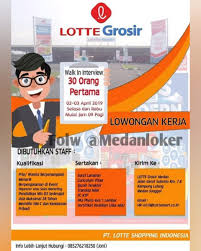 Hock lowongan kerja koordinator seksi produksi. Lowongan Kerja Medan Terbaru April 2019 Di Lotte Grosir Medan Medanloker Com Lowongan Kerja Medan