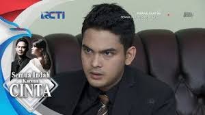 SEMUA INDAH KARENA CINTA