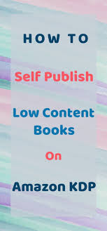 How To Create Low Content Books For Free A Step By Step Guide Ebook Writing Writing A Book New Things To Learn