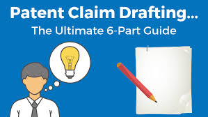 Patent Claim Drafting The Ultimate 6 Part Guide Bold