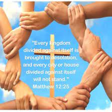 God will touch the heart of some politicians who are desperate for power. Every Kingdom Divided Against Itself Is Brought To Desolation And Every City Or House Divided Against Itself Will Not Stand Matthew 12 25 God Is One And Christ Is One And His