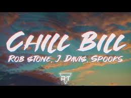 Chill Bill Rob Tone Feat J Davi Spooks скачать Rob Tone J Davis Spooks Chill Bill Lyrics Raptunes Youtube