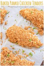 Stir together panko, cayenne pepper, 1/2 teaspoon of salt and 1/2 teaspoon of black pepper in a pie. Baked Panko Chicken Tenders Served From Scratch