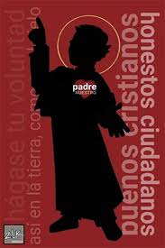 Padre nuestro, que estás en el cielo, santificado sea tu nombre; La Politica Del Padre Nuestro