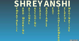 The Meaning Of Shreyanshi Name Meanings