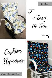 If you have never attempted a slipcover project of any sort the process for making a slipcover like this one is done in two phases: Diy Easy No Sew Cushion Slipcover Little Conquest