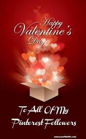 Happy Valentines Day For Pinterest Valentines Day Pinterest Quotes Valentines Day Happy Valentines Day Wishes Happy Valentines Day Images Valentines Day Wishes