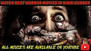 Many people all across the globe love to enjoy these horror movies as they make them feel truly entertained. Top10 Best Horror Movies In Hindi All Movies Are Available On Youtube By Movies Hub Movieshub Youtube