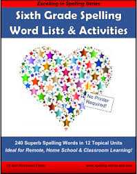 Say, put your finger on the first word. 300 Sixth Grade Spelling Words Your Students Should Master