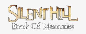 Book of memories is a 2012 dungeon crawler video game developed by wayforward technologies and published by konami. Silent Hill Book Of Memories Logotipo Silent Hill Book Of Memories Logo Png Free Transparent Png Download Pngkey