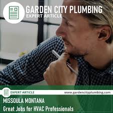 Garden city plumbing & heating: Employment Opportunities In Missoula Mt Garden City Missoula Employment Opportunities Employment