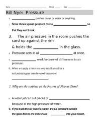 Bill Nye Pressure Video Worksheet Bill Nye Nye Bills