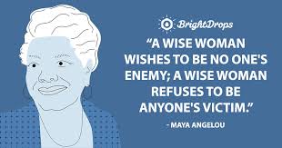 Woman inner beauty makes a women whole and beautiful. 11 Maya Angelou Quotes About Women And Humanity Bright Drops