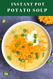 Instant Pot Potato Soup Recipe In 2020 Potato Soup Instant Pot Soup Recipes Vegetarian Platter